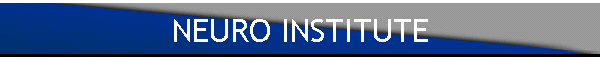 NEURO INSTITUTE